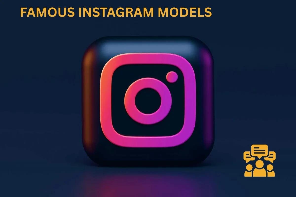 Famous Instagram Models